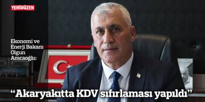 "Akaryakıtta KDV sıfırlaması yapıldı"