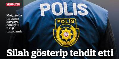 Silah gösterip tehdit etti