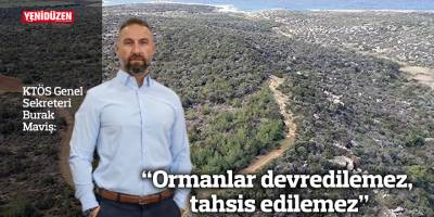 “Ormanlar devredilemez, tahsis edilemez”