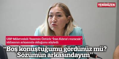 “Boş konuştuğumu gördünüz mü?  Sözümün arkasındayım”