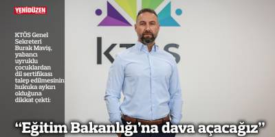 “Eğitim Bakanlığı’na dava açacağız”