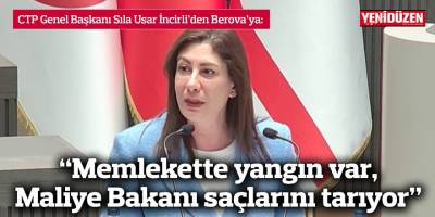 “Memlekette yangın var, Maliye Bakanı saçlarını tarıyor”