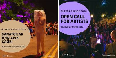“Buffer Fringe Performans Sanatları Festivali” için başvuru kabul ediliyor