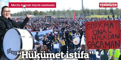  “Hedef Meclis’ten geçmemesi”