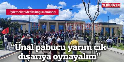 "Ünal pabucu yarım çık dışarıya oynayalım"