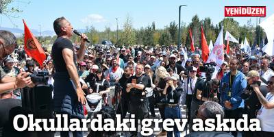 Okullardaki grev askıda