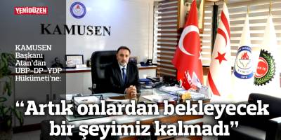 “Artık onlardan bekleyecek bir şeyimiz kalmadı”