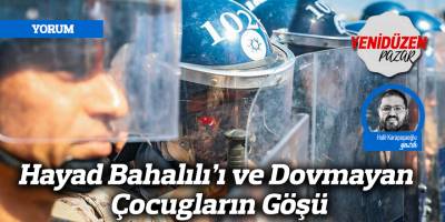 Hayad Bahalılı’ı ve Dovmayan Çocugların Göşü