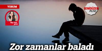 Zor zamanlar baladı