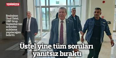 Üstel yine tüm soruları yanıtsız bıraktı