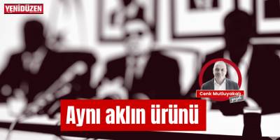 Aynı aklın ürünü