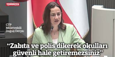 “Zabıta ve polis dikerek okulları güvenli hale getiremezsiniz”