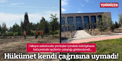 Hükümet kendi çağrısına uymadı!