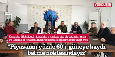 “Piyasanın yüzde 60'ı güneye kaydı, batma noktasındayız”