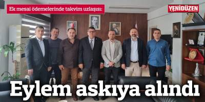 Ek mesai ödemelerinde takvim uzlaşısı: Eylem askıya alındı
