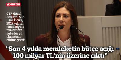 “Son 4 yılda memleketin bütçe açığı 100 milyar TL’nin üzerine çıktı”