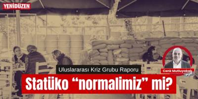"Statüko" normalimiz mi?