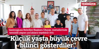 “Küçük yaşta büyük çevre bilinci gösterdiler”