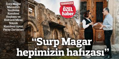 “Surp Magar hepimizin hafızası”