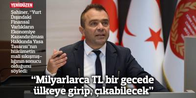 “Milyarlarca TL bir gecede ülkeye girip, çıkabilecek”