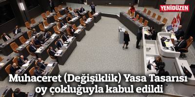 Muhaceret (Değişiklik) Yasa Tasarısı oy çokluğuyla kabul edildi