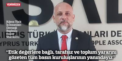 İŞAD: "Etik değerlere bağlı, tarafsız ve toplum yararını gözeten tüm basın kuruluşlarının yanındayız"