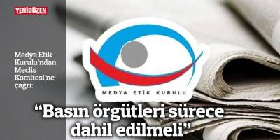 “Basın örgütleri sürece dahil edilmeli”