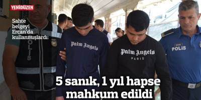 5 sanık, 1 yıl hapse mahkum edildi