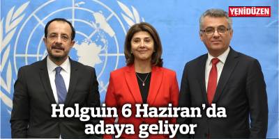 Holguin 6 Haziran’da adaya geliyor
