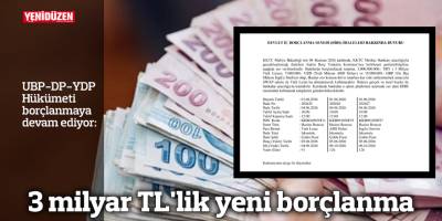 3 milyar TL'lik yeni borçlanma