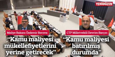 “Kamu maliyesi mükellefiyetlerini yerine getirecek” / “Kamu maliyesi batırılmış durumda”