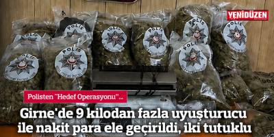 Girne'de 9 kilodan fazla uyuşturucu ile nakit para ele geçirildi, iki tutuklu