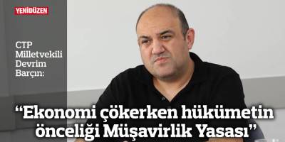 “Ekonomi çökerken hükümetin önceliği Müşavirlik Yasası”