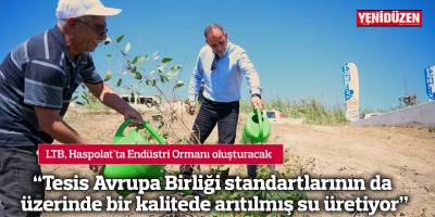 “Tesis Avrupa Birliği standartlarının da üzerinde bir kalitede arıtılmış su üretiyor”