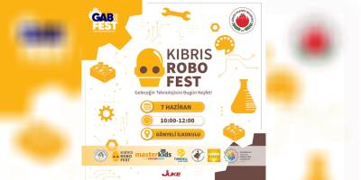 Kıbrıs RoboFest 7 Haziran’da yapılacak