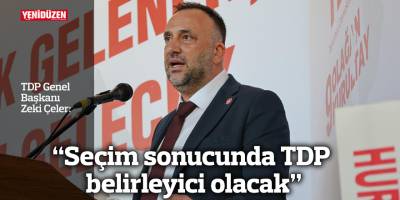“Seçim sonucunda TDP belirleyici olacak"