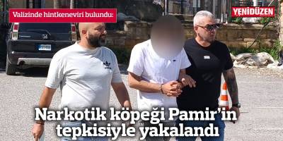 Narkotik köpeği Pamir’in tepkisiyle yakalandı