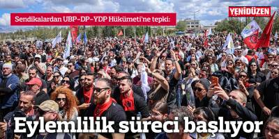 Eylemlilik süreci başlıyor
