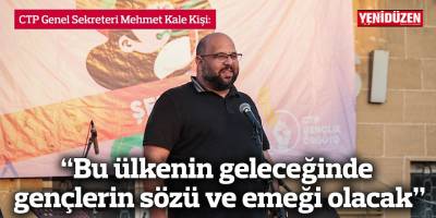 “Bu ülkenin geleceğinde gençlerin sözü ve emeği olacak”