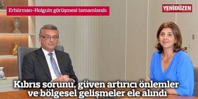 Kıbrıs sorunu, güven artırıcı önlemler ve bölgesel gelişmeler ele alındı