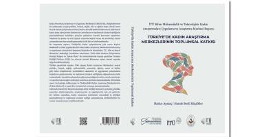 DAÜ-KAEM Türkiye’de Kadın Araştırmaları Merkezleri Raporu'nda yer aldı