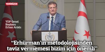 “Erhürman’ın metodolojisinden taviz vermemesi bizim için önemli”