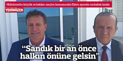 "Sandık bir an önce halkın önüne gelsin"