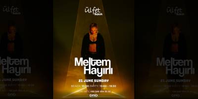 Meltem Hayırlı, 21 Haziran'da Ülfet Beach'te sahne alacak