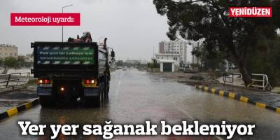 Yer yer sağanak bekleniyor