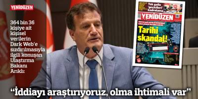 “İddiayı araştırıyoruz, olma ihtimali var”