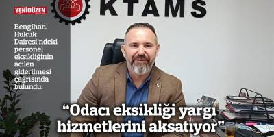 “Odacı eksikliği yargı hizmetlerini aksatıyor”