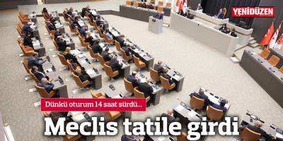 Meclis tatile girdi