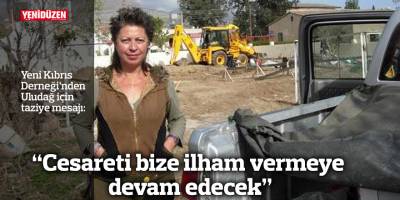 “Cesareti bize ilham vermeye devam edecek”