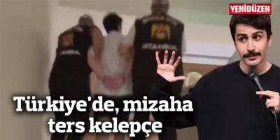 Türkiye'de, mizaha ters kelepçe